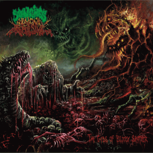 Stenches Beyond Repulsive : The Gods of Bloody Spatter